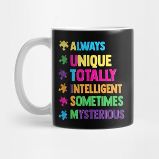 Cute Always Unique Awesome Autism Awareness Month Mug